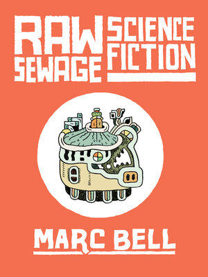 cover image of Raw Sewage Science Fiction